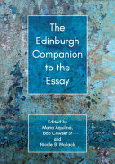 The Edinburgh companion to the essay /