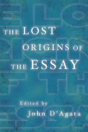 The lost origins of the essay /