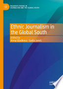 Ethnic Journalism in the Global South /