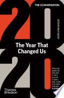 The conversation 2020 : the year that changed us /