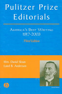 Pulitzer prize editorials : America's best writing, 1917-2003 /