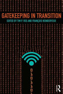Gatekeeping in transition /