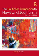 The Routledge companion to news and journalism /