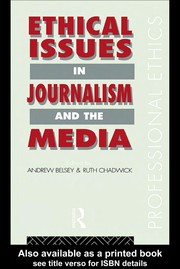 Ethical issues in journalism and the media /