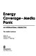 Energy coverage--media panic : an international perspective /