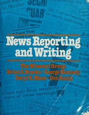 News reporting and writing /