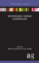 Responsible drone journalism /