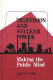 Television and nuclear power : making the public mind /