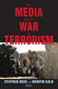 The media and the war on terrorism /