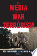 The media and the war on terrorism /