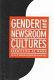 Gender and newsroom cultures : identities at work /