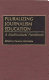 Pluralizing journalism education : a multicultural handbook /