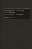 Biographical dictionary of American newspaper columnists /