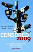 Censored 2009 : the top 25 censored stories of 2008 /