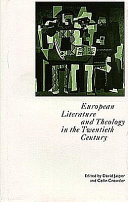 European literature and theology in the twentieth century : ends of time /