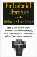 Postcolonial literature and the biblical call for justice /