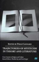 Trajectories of mysticism in theory and literature /