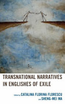 Transnational narratives in Englishes of exile /