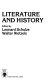 Literature and history /