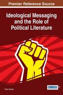 Ideological messaging and the role of political literature /