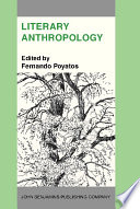 Literary anthropology : a new interdisciplinary approach to people, signs and literature /