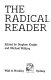 The Radical reader /