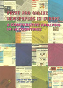 Print and online newspapers in Europe : a comparative analysis in 16 countries /