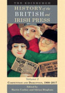 The Edinburgh history of the British and Irish press.
