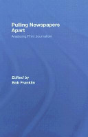 Pulling newspapers apart : analysing print journalism /