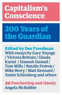 Capitalism's conscience : 200 years of the guardian /