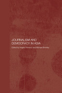 Journalism and democracy in Asia /