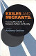 Exiles and migrants : crossing thresholds in European culture and society /