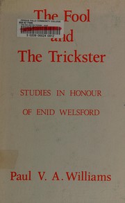 The Fool and the trickster : studies in honour of Enid Welsford /