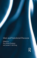 Islam and postcolonial discourse /