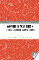 Women in transition : crossing boundaries, crossing borders /