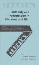 Authority and transgression in literature and film /