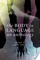 The body in language : an anthology /