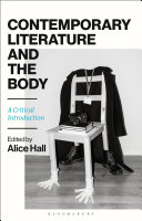 Contemporary literature and the body : a critical introduction /