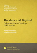 Borders and beyond : orient-occident crossings in literature /