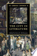 The Cambridge companion to the city in literature /