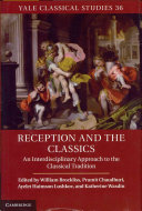 Reception and the classics /