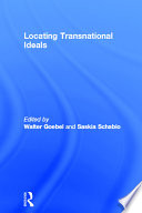 Locating transnational ideals /