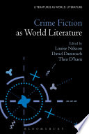 Crime fiction as world literature /