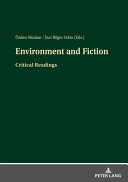 Environment and fiction : critical readings /