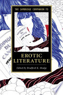 The Cambridge companion to erotic literature /