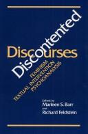 Discontented discourses : feminism/textual intervention/psychoanalysis /