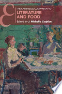 The Cambridge companion to literature and food /