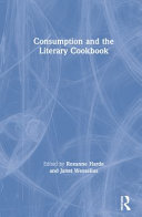 Consumption and the literary cookbook /