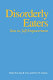 Disorderly eaters : texts in self-empowerment /