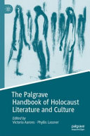 The Palgrave handbook of Holocaust literature and culture /